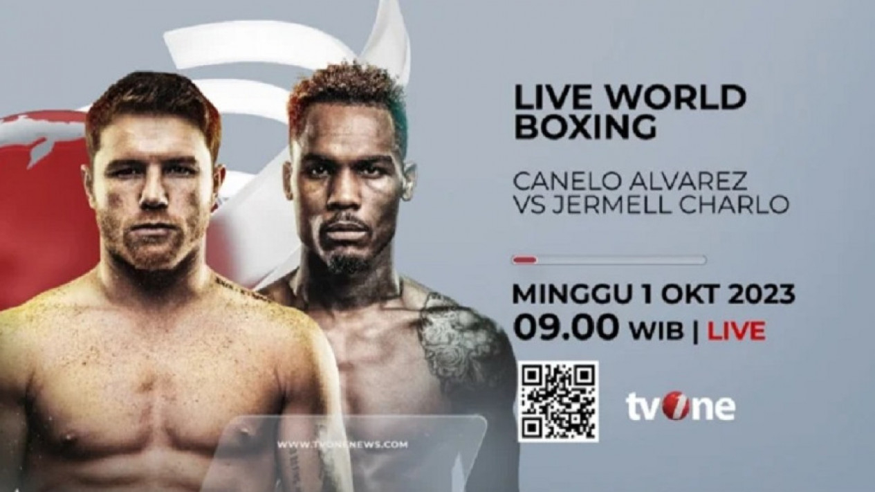 Live tvOne, 1 Oktober 2023, Canelo vs Charlo, Kejuaraan Dunia Sejati Super Middleweight