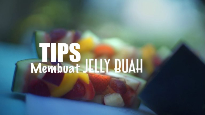 Jelly buah, menu buka puasa alternatif