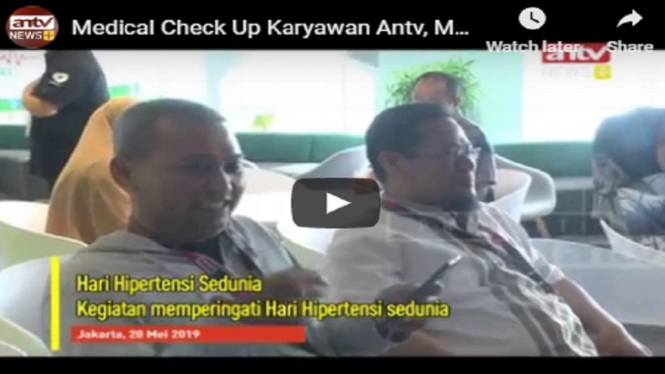 Medical Check Up Karyawan Antv, Memperingati Hari Hipertensi Dunia