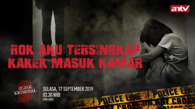 ROK AKU TERSINGKAP, KAKEK MASUK KAMAR, Selasa, 17 September 2019, Pkl 02.30 dini hari