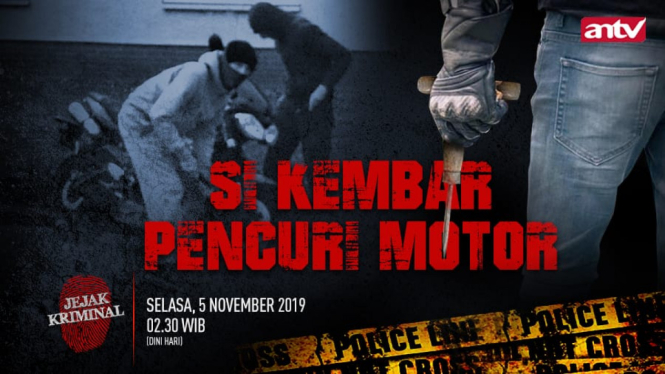 Si Kembar Pencuri Motor, Selasa 5 November 2019, Pukul 02.30 WIB