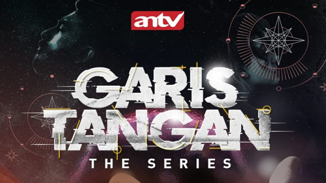Sukses Tayangkan 'Garis Tangan', ANTV Hadirkan 'Garis Tangan The Series'
