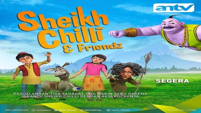 Musim Liburan Akhir Tahun, ANTV Akan Hadirkan 'Sheikh Chilli & Friendz