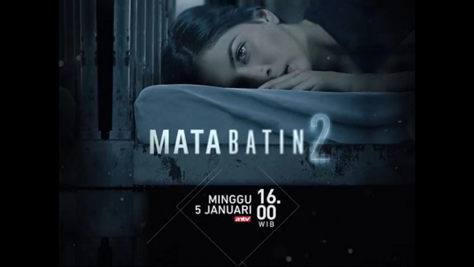 Perdana di Layar Kaca, ANTV Tanyangkan Film 'Mata Batin 2', Minggu 5 Januari 2020, Pukul 16.00 WIB