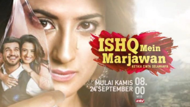Serial India terbaru ANTV, Ishq Mein Marjawan. (Foto Instagram @antv_official)