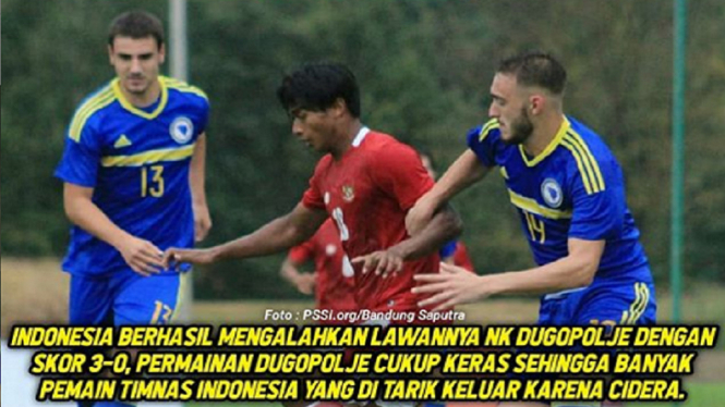 Timnas U-19 3-0 NK Dugopolje M Supriyadi dan Bagas Kaffa cidera