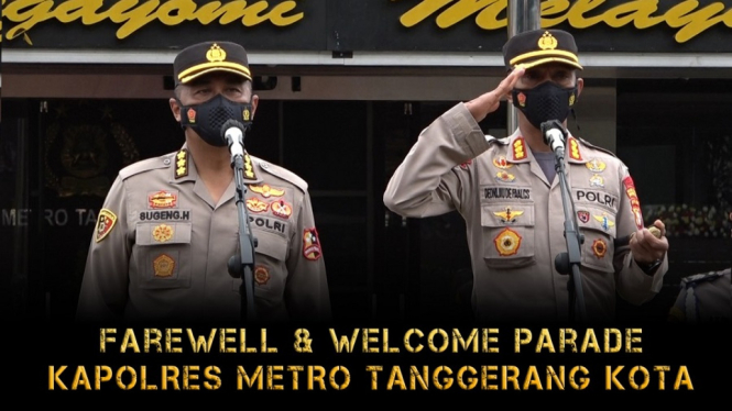 Serah Terima Jabatan Kapolres Metro Tangerang Kota Berlangsung Hikmat (Foto Istimewa)