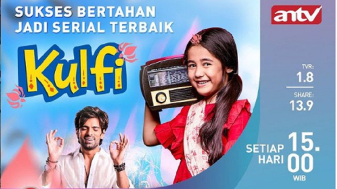 Serial India ANTV, Kulfi sukses bertahan nomor satu. (Foto: Instagram @antv_official)