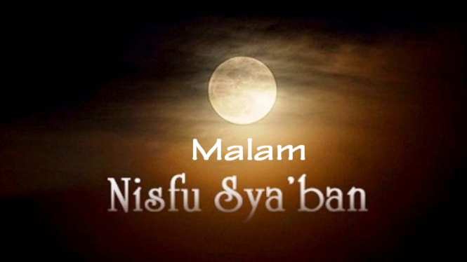 Sering Viral Jelang Ramadhan, Inilah Makna dan Keutamaan Malam Nisfu Sya'ban (Foto nujatim.com)