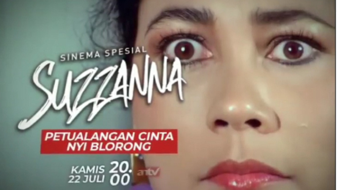 Sinema Spesial Suzzanna, Petulangan Cinta Nyi Blorong. (Foto: Instagram @antv_official)