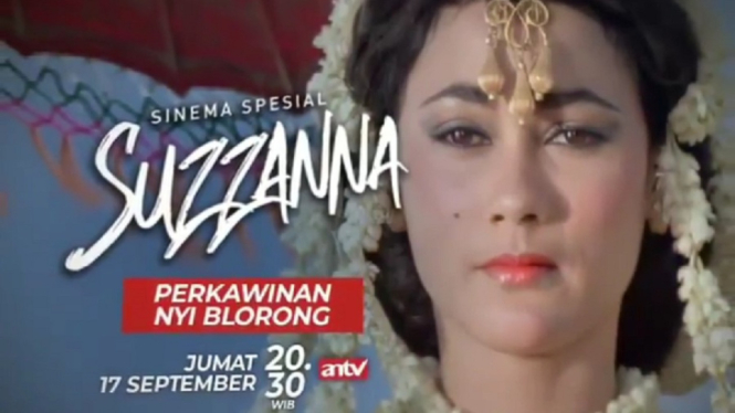 Sinema spesial Suzzanna: Perkawinan Nyi Blorong. (Foto: Instagram @antv_official)