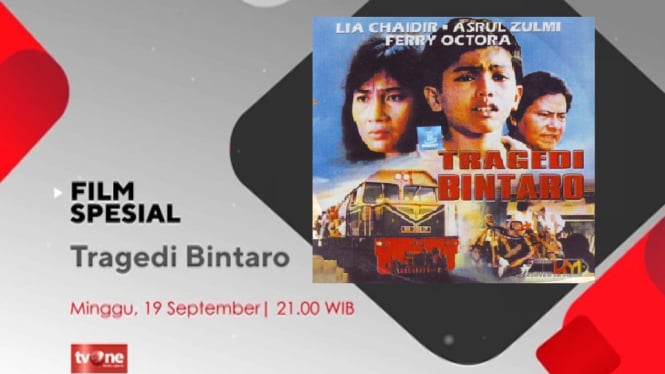 Peristiwa Kecelakaan Terbesar dalam Sejarah “Tragedi Bintaro” di Film Spesial tvOne (Poster)