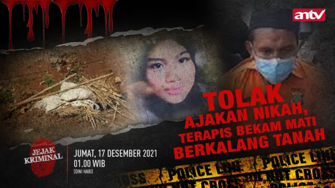 Tolak Ajakan Nikah, Terapis Bekam Mati Berkalang Tanah, Jejak Kriminal, Jumat