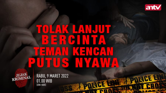 Tolak Lanjut Bercinta, Teman Kencan Putus Nyawa, Jejak Kriminal, Rabu Dini Hari (Foto Ilutrasi)