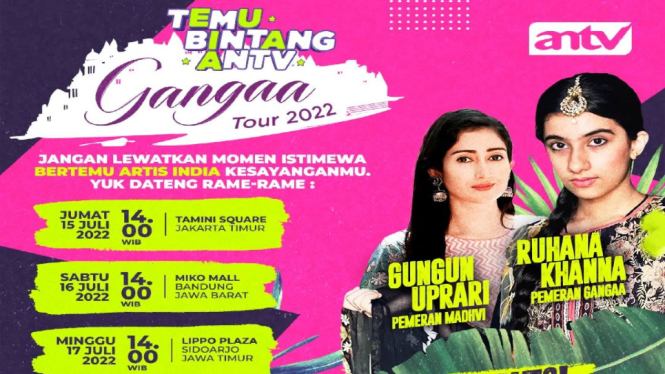 jadwal temu bintang antv gangaa tour 2022, dari jakarta hingga sidoarjo