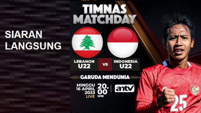 Siaran Langsung Pertandingan Kedua Timnas Indonesia vs Lebanon