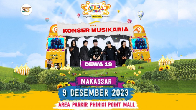 Makassar Jadi Kota Penutup Kemeriahan Adira Festival 2023, Bersama Dewa 19