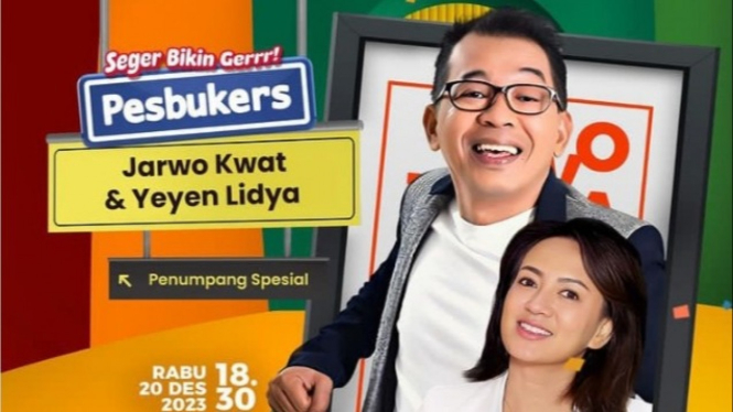 Siap-siap Ngakak, Jarwo Kwat dan Yeyen Lidya Bakal Jadi Bintang Tamu di