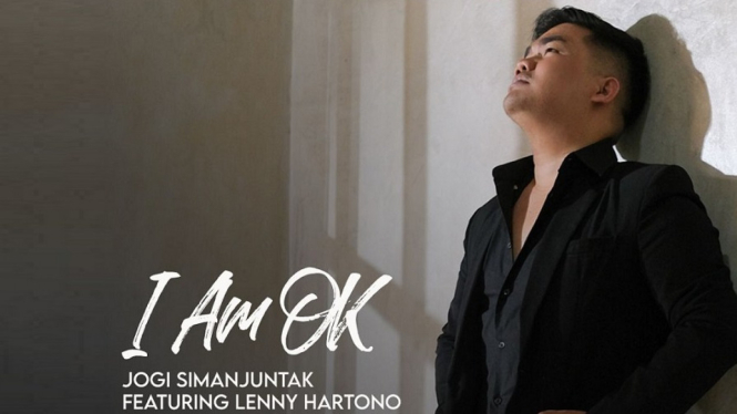 Di Balik Lagu 'I Am OK' yang Dinyanyikan Jogi Simanjuntak, Lenny Hartono Buka Suara