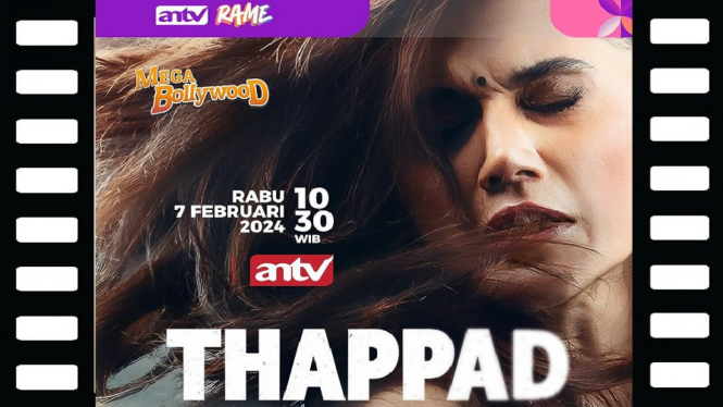 Sinopsis Mega Bollywood ANTV 'Thappad': Pesan untuk Suami Agar Tidak Menampar Istri