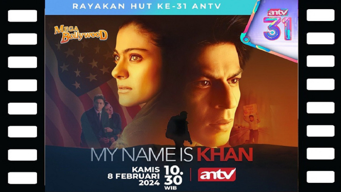 Sinopsis Mega Bollywood ANTV 'My Name is Khan': Kisah Shah Rukh Khan Dicap Teroris