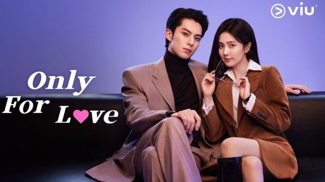 Inilah 3 Alasan Nonton Drama Cina 'Only For Love' Diperankan oleh Dylan Wang