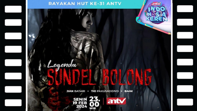 Sinopsis Film Legenda Sundel Bolong di Bioskop Asia ANTV: Kisah Tragis Mantan Penari Rongeng