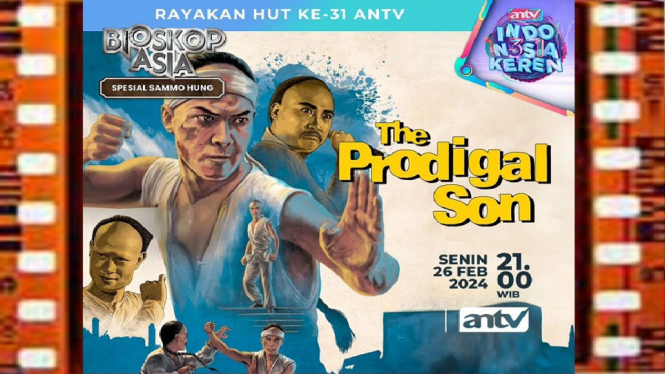 Sinopsis Film The Prodigal Son Bioskop Asia ANTV: Aksi Petarung Kung Fu Terbaik!