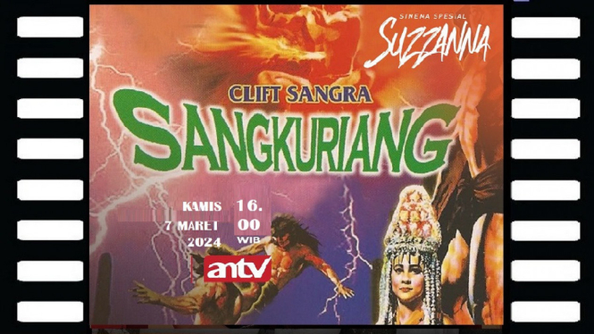 Sinopsis Film Sangkuriang Sinema Spesial Suzzanna ANTV: Kisah Legenda Gunung Tangkuban Perahu!