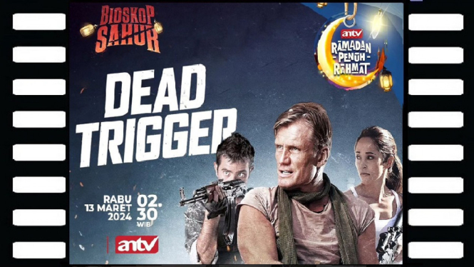 Sinopsis Film 'Dead Trigger' Bioskop Sahur ANTV: Teror Virus Zombie yang Haus Darah!