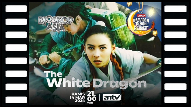 Sinopsis 'The White Dragon' Bioskop Asia ANTV: Sepak Terjang Pendekar Cantik Nan Sombong!