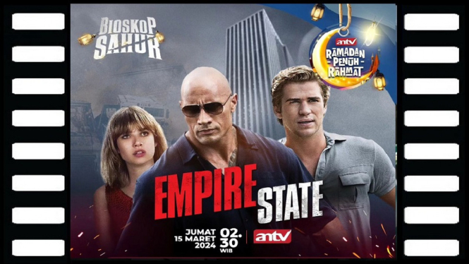 Sinopsis Film 'Empire State' Bioskop Sahur ANTV: Kisah Nyata Perampokan Terbesar di Amerika Serikat!