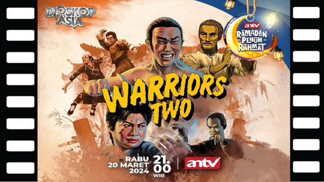 Sinopsis Film Warriors Two Bioskop Asia ANTV: Aksi Perlawanan Pemuda Desa vs Penjahat Brutal!