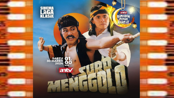 Sinopsis Film 'Suromenggolo' Sinema Laga Klasik ANTV: Kisah Pertempuran Hebat Kerajaan Ponorogo!