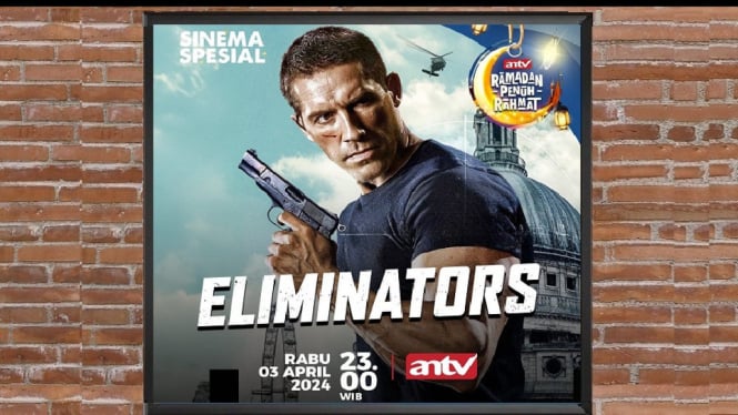Sinopsis Film 'Eliminators' Sinema Spesial ANTV