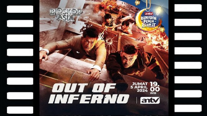 Sinopsis Film 'Out of Inferno' Bioskop Asia ANTV: Kisah Bencana Kebakaran di Menara Langit!