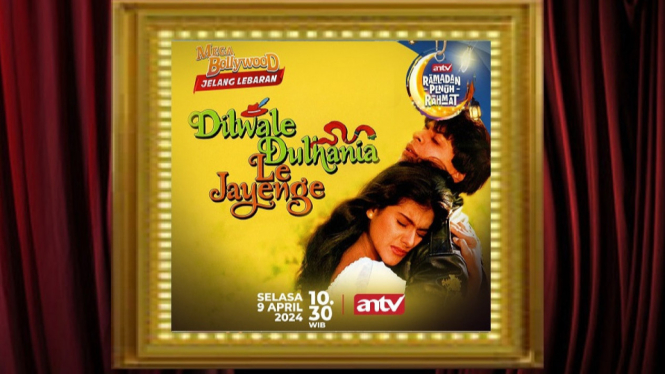 Sinopsis Film 'Dilwale Dulhania Le Jayenge' Mega Bollywood ANTV: Kisah Asmara Mengharukan SRK - Kajol!