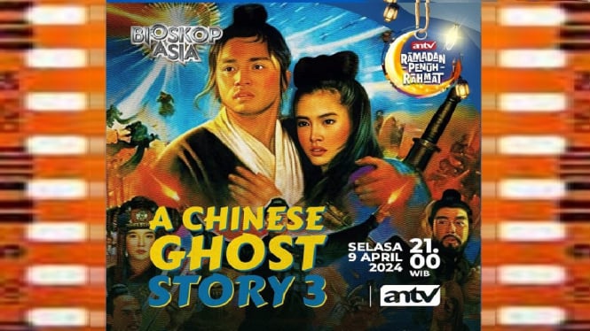 Sinopsis Film 'A Chinese Ghost Story 3' Bioskop Asia ANTV: Roh Jahat di Kuil Anggrek!