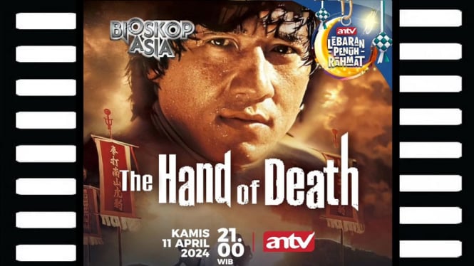 Sinopsis Film 'Hand Of Death' Bioskop Asia ANTV: Kisah Jawara Kung Fu Basmi Kawanan Penjahat!
