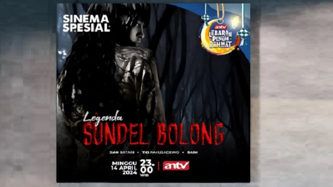 Sinopsis Film 'Legenda Sundel Bolong' Bioskop Asia ANTV: Kisah Mengenaskan Eks Penari Rongeng!