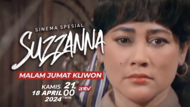 Sinopsis Film 'Malam Jumat Kliwon' Sinema Spesial Suzzanna ANTV: Kisah Balas Dendam Sundel Bolong!