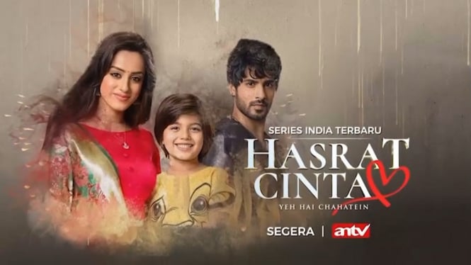 Saksikan Serial India Terbaru 'Hasrat Cinta' yang Akan Tayang Segera di ANTV, INI Bocoran Kisahnya