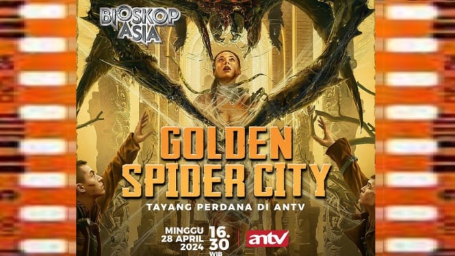 Tayang Perdana di ANTV, Film 'Golden Spider City' Bioskop Asia, Kisah Misteri Peradaban Alien!