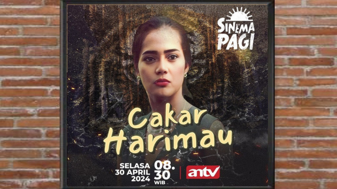 Sinopsis Film 'Cakar Harimau' Sinema Pagi ANTV: Dendam Wanita Pewaris Ilmu Pendekar Iblis!