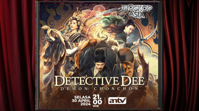 Sinopsis 'Detective Dee - Demon Chonchon' Bioskop Asia ANTV: Kisah Detektif Lawan Monster Langit!