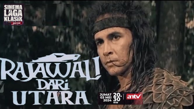 Sinopsis, Film Rajawali dari Utara, Sinema Laga Klasik Spesial, Barry Prima, ANTV, Kisah Duel Penuh Dendam