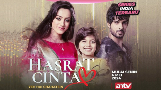 REVIEW Series India 'Hasrat Cinta' ANTV