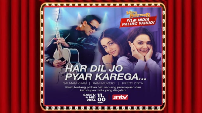 Sinopsis Film 'Har Dil Jo Pyar Karega' Mega Bollywood ANTV