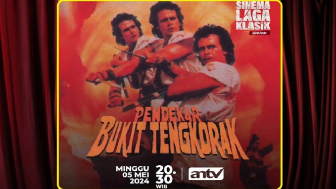 Sinopsis Film 'Pendekar Bukit Tengkorak' Sinema Laga Klasik Spesial Barry Prima ANTV: Duel Vs Penindas Rakyat!