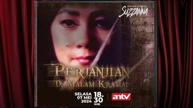 Sinopsis Film 'Perjanjian di Malam Keramat' Sinema Spesial Suzzanna: Kisah Amarah Wanita Korban Durjana